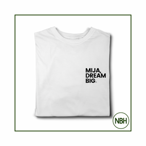NBH MIJA, DREAM BIG