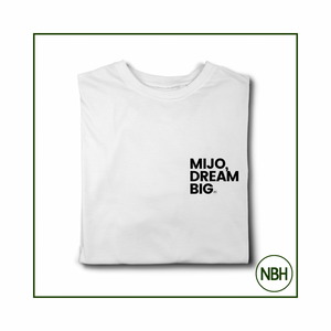 NBH MIJO, DREAM BIG